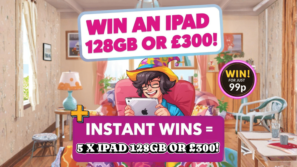 Win an iPad 128GB 📱 or £300 Cash Alt 💷 + 5 x iPad 128GB Instant Wins ⚡🔥