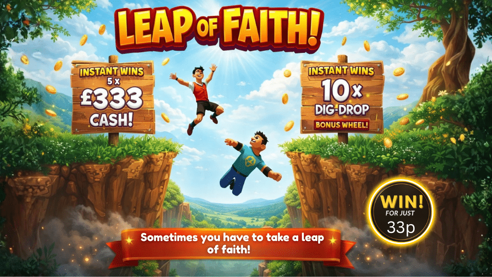 Leap Of Faith 🙏 5 x £333 Cash Instant Wins + 10 x Bonus Spins 💥🎡 £200 End Prize