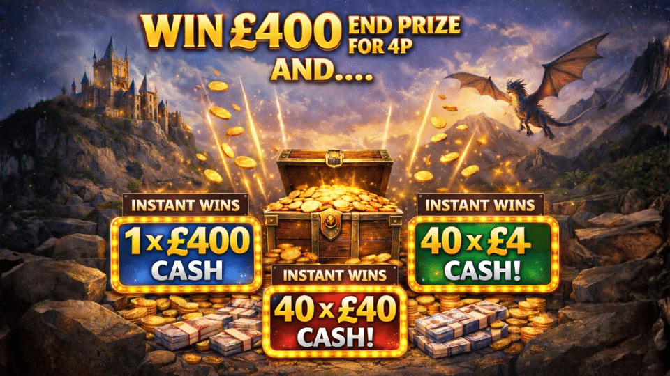 Win £400 for 4p 💷✨ £400 End Prize + 81 Cash Instant Wins 🔥🎟️ONLY 4p😱